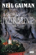 PRZEBUDZENIE. SANDMAN (TOM 10) - Neil Gaiman (twarda) [KOMIKS]