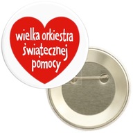 PRZYPINKA BUTTON WOŚP WIELKA ORKIESTRA ŚWIĄTECZNEJ POMOCY SERCE BROSZKA