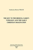 The Key to the Brescia Casket: Typology and the