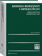 Kodeks rodzinny i opiekuńczy - Jacek Gudowski