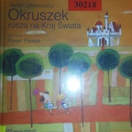 Okruszek rusza na Kraj Świata - Jacek Lelonkiewicz