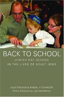 Back to School: Jewish Day School in the Lives of