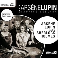 ARS?NE LUPIN CONTRA SHERLOCK HOLMES - MAURICE LEBLANC [AUDIOBOOK]