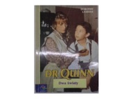 Dr Quinn Tom III Dwa swiaty - Dorothy Laudan