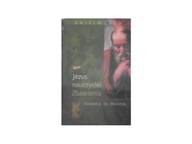 Jezus nauczyciel Zbawienia - A Grun