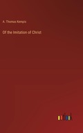 Of the Imitation of Christ Kempis, A Thomas