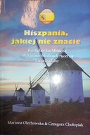 Hiszpania, jakiej nie znacie - Grzegorz Chołopiak