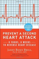 Prevent a Second Heart Attack: 8 Foods, 8 Weeks