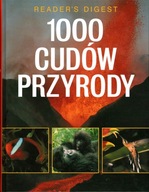 1000 CUDÓW PRZYRODY READER'S DIGEST