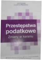 Przestępstwa podatkowe Zmiany w karaniu - Shaw