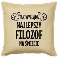 NAJLEPSZY FILOZOF poduszka 50x50 prezent