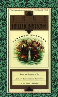True Hallucinations: Being an Account of the