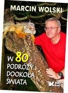 W 80 podróży dookoła świata