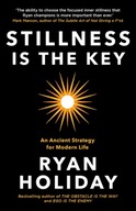 Stillness the Key: An Ancient Strategy for Modern Life (2020) Ryan