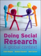 Doing Social Research: A Global Context Wagner