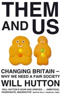 Them And Us: Changing Britain - Why We Need a