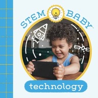 STEM Baby: Technology Goldberg Dana ,Bonadiddio
