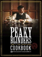 The Official Peaky Blinders Cookbook: 50 Recipes