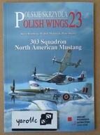 303 Squadron North American Mustang - Polish Wings 23