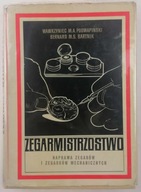 Zegarmistrzostwo - Podwapiński, Bartnik