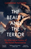 The Beauty and the Terror: An Alternative History