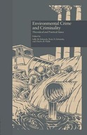 Environmental Crime and Criminality: Theoretical