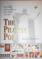 The Pilgrim Pope - Waldemar Chrostowski