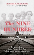 The Nine Hundred: The Extraordinary Young Women