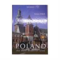 Poland the most beautiful sites - Tomasz Wójcik