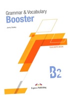 Grammar & Vocabulary Booster B2. Teacher's Book + kod DigiBook