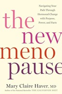 The New Menopause: Navigating Your Path Through Hormonal Change with Haver