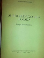 Surdopedagogika polska zarys historyczny -