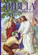 Biblia ilustrowana Praca zbiorowa