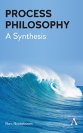 Process Philosophy: A Synthesis Nooteboom Bart