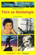 Faire sa Genealogie Michel-Gasse