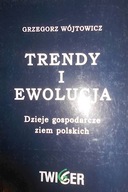 Trendy i ewolucja - G. Wójtowicz