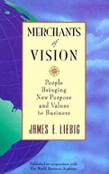 Merchants of Vision: People Bringing New Purpose