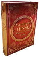 Astrologia chińska i Księga Przemian I Cing Carherine Aubier