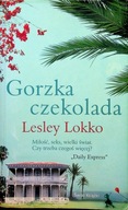 Lesley Lokko - Gorzka czekolada