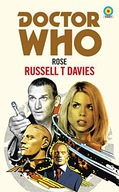 DOCTOR WHO: ROSE (TARGET COLLECTION) - Russell T. Davies [KSIĄŻKA]