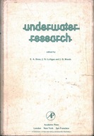 UNDERWATER RESEARCH - E.A. DREW, J.L. LYTHGOE, J.D. WOODS