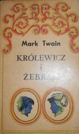 Królewicz i żebrak - Mark Twain