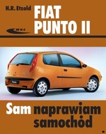 Fiat Punto 2 (1999-2003) instrukcja Sam naprawiam II 24h