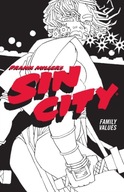 Frank Miller s Sin City Volume 5: Family Values: