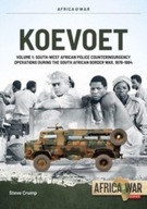 Koevoet Volume 1: South West African Police