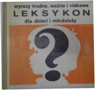 Wyrazy trudne, ważne i ciekawe leksykon dla dzieci