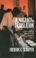 Democracy in Translation: Understanding Politics