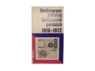 Ilustrowany katalog banknotów polskich 1916-1972
