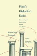Plato s Dialectical Ethics: Phenomenological
