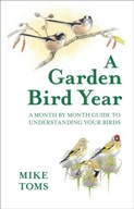 A Garden Bird Year Toms Mike